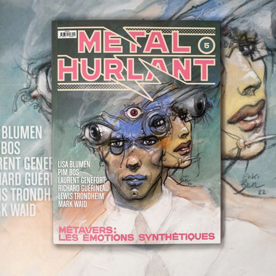 Métal Hurlant N°5 : Les émotions synthétiques